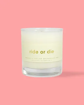Ride or Die Candle - 8oz
